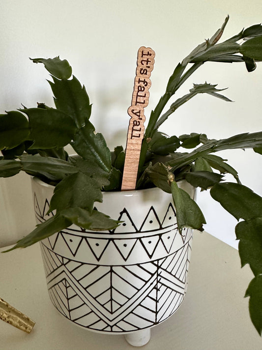 Fall Halloween Wood Plant Sticks Signs: Its Fall Y'all